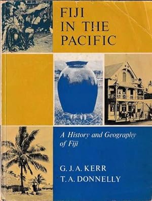 Image du vendeur pour Fiji In The Pacific: A History and Geography of Fiji mis en vente par Goulds Book Arcade, Sydney