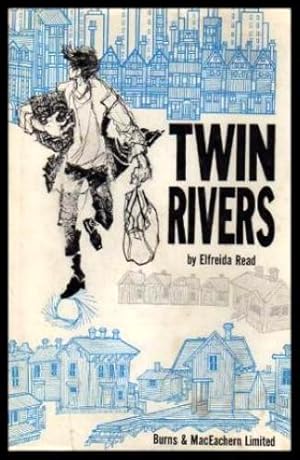 Seller image for TWIN RIVERS for sale by W. Fraser Sandercombe