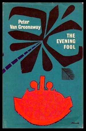 THE EVENING FOOL