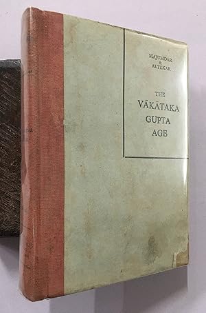 Image du vendeur pour The Vakataka Gupta Age. Circa 200- 550 A.D. mis en vente par Prabhu Book Exports