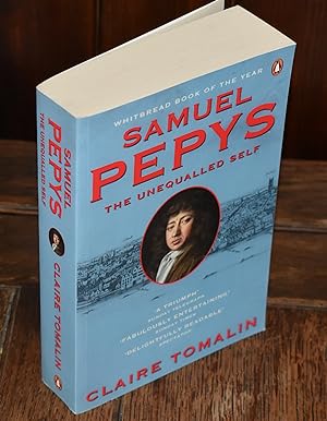 Seller image for Samuel Pepys: The Unequalled Self for sale by CHESIL BEACH BOOKS