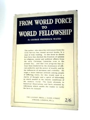 Seller image for From World Force to World Fellowship for sale by World of Rare Books