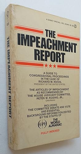Seller image for The Impeachment Report - a guide to Congressional procedures in the case of Richard M Nixon for sale by Mr Mac Books (Ranald McDonald) P.B.F.A.