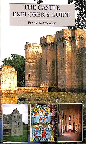 Seller image for The Castle Explorer's Guide (Explorer's Guides) for sale by M Godding Books Ltd