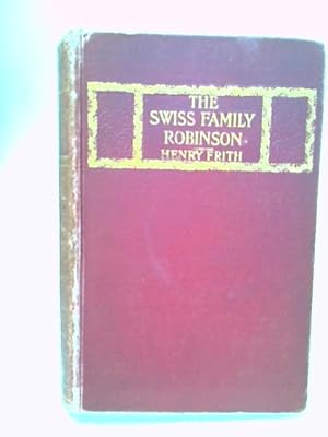 Immagine del venditore per The Swiss Family Robinson venduto da World of Rare Books