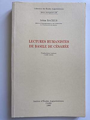 Lectures humanistes de Basile de Césarée. Traductions latines (1439-1618).