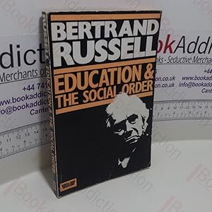 Bild des Verkufers fr Education and the Social Order zum Verkauf von BookAddiction (ibooknet member)