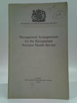 Bild des Verkufers fr Management Arrangements for the Reorganised National Health Service zum Verkauf von World of Rare Books