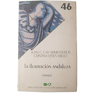 Immagine del venditore per LA ILUSTRACIN ANDALUZA. Ensayo venduto da LIBRERIA CLIO