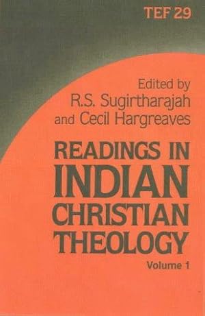 Imagen del vendedor de Readings in Indian Christian Theology: Bk.1 (TEF Study Guide) a la venta por WeBuyBooks