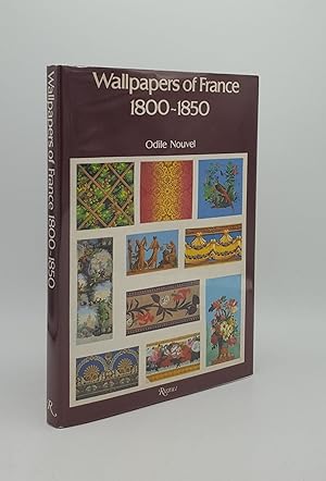 Seller image for WALLPAPERS OF FRANCE 1800-1850 for sale by Rothwell & Dunworth (ABA, ILAB)