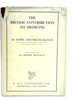 Seller image for The British Contribution to Medicine for sale by World of Rare Books