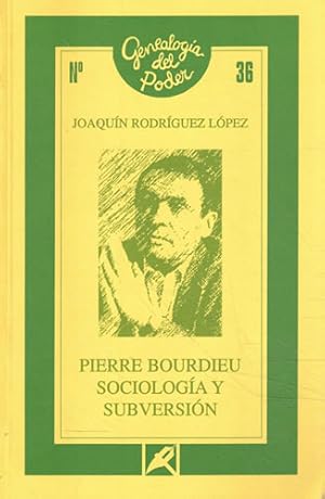 Bild des Verkufers fr Pierre Bourdieu sociologa y subversin zum Verkauf von Librera Cajn Desastre