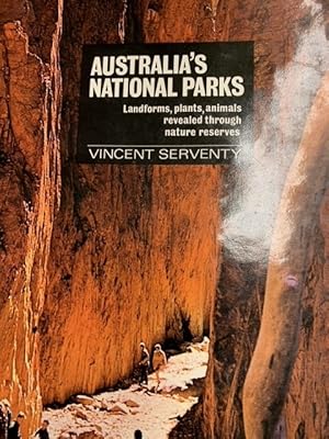 Australia's National Parks, landforms, plants, animals revealed through nature reserves.