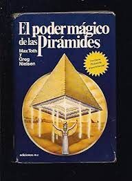 EL PODER MÁGICO DE LAS PIRÁMIDES