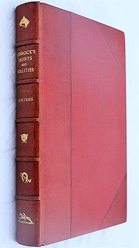 Immagine del venditore per Jorrocks's jaunts and jollities : The hunting, shooting, racing, driving, sailing, eccentric, and extravagant exploits of that renowned sporting citizen, Mr. John Jorrocks venduto da BiblioFile