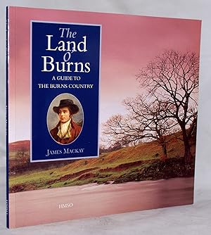 The Land o' Burns: A Guide to Burns Country