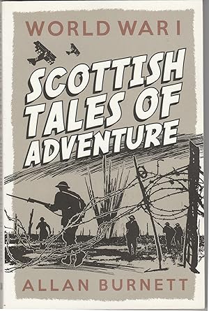 Scottish Tales of Adventure: World War I