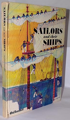 Sailors and their Ships: Seafaring through the Ages