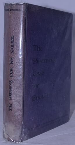 The Postmen's Case for Enquiry the Inter-departmental Committee on Post Office Establishments Bei...