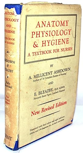 Seller image for Anatomy, Physiology & Hygiene: A Textbook for Nurses for sale by Loudoun Books Ltd