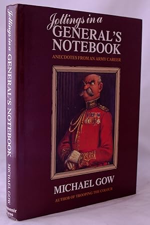 Jottings in a General's Notebook: Anecdotes from an Army Career