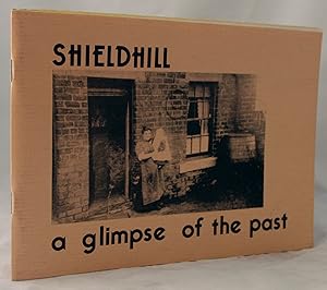 Bild des Verkufers fr Shieldhill: A Glimpse of the Past zum Verkauf von Loudoun Books Ltd