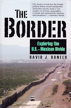 Border: Exploring the US-Mexican Divide