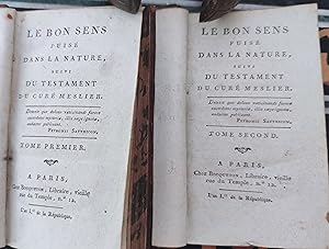 Seller image for Le bon sens puis dans la nature, suivi du testament du Cur Meslier. for sale by Des Livres et la Plume
