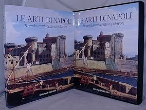 Le Arti de Napoli. Tremila anni, cento capolavori