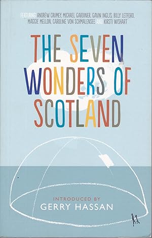 The Seven Wonders of Scotland