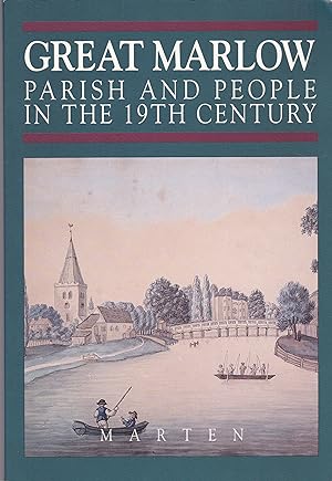 Great Marlow: Parish and people in the nineteenth century