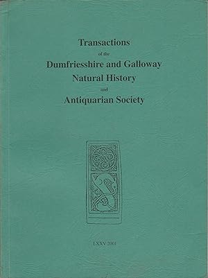 Transactions of the Dumfriesshire & Galloway Natural History LXXV
