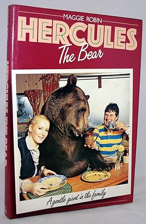 Hercules the Bear: A Gentle giant in the family