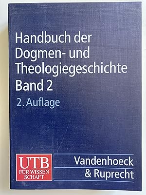 Handbuch der Dogmen- und Theologiegeschichte Bd 2