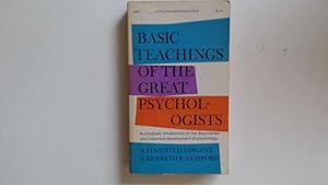 Imagen del vendedor de Basic Teachings of the Great Psychologists. a la venta por Goldstone Rare Books