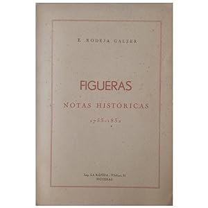 Imagen del vendedor de FIGUERAS. Notas Histricas 1753-1832 a la venta por LIBRERIA CLIO