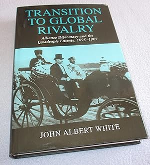 Seller image for Transition To Global Rivalry (1st Edition) for sale by Bramble Books