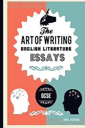 Seller image for The Art of writing English Literature essays, for GCSE: Volume 1 (The Art of Writing Essays) for sale by WeBuyBooks