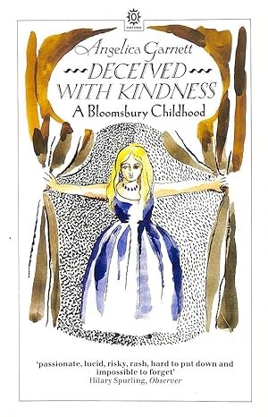 Image du vendeur pour Deceived with Kindness: A Bloomsbury Childhood (Oxford Paperbacks) mis en vente par M Godding Books Ltd
