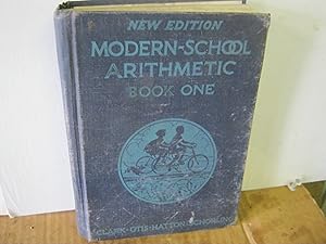 Modern- School Arithmetic New Edirtion Third And Forth Grades Book One