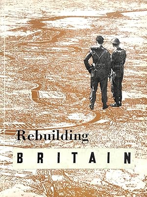 Immagine del venditore per Rebuilding Britain venduto da M Godding Books Ltd