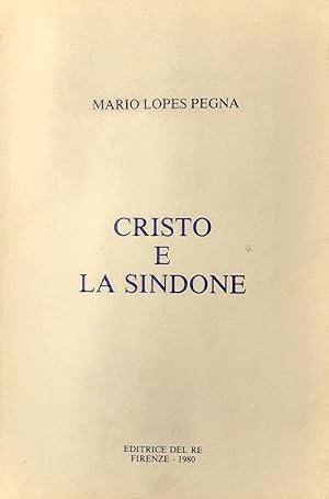 Imagen del vendedor de Cristo e Sindone Editrice Del Re Firenze 1980 a la venta por Studio bibliografico De Carlo