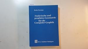 Analytische und projektive Geometrie für die Computer-Graphik