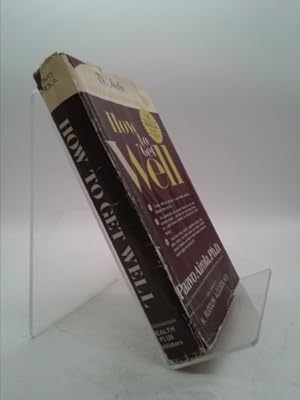 Seller image for How to Get Well for sale by ThriftBooksVintage