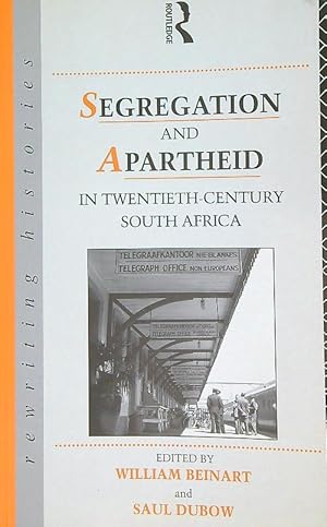 Bild des Verkufers fr Segregation and Apartheid in Twentieth Century South Africa zum Verkauf von Librodifaccia