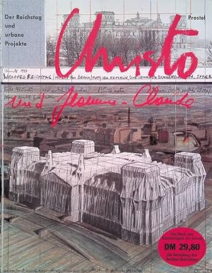 Imagen del vendedor de Christo und Jeanne- Claude. Der Reichstag und urbane Projekte a la venta por Klondyke