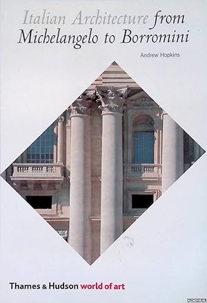 Immagine del venditore per Italian Architecture. From Michelangelo to Borromini venduto da Klondyke