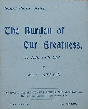 The Burden of our Greatnes - A Talk with Girls