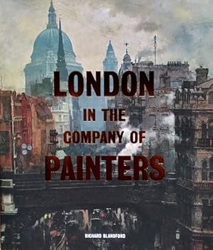 London in the Company of Painters